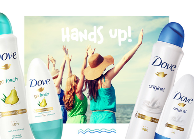 Σήκωσε τα χέρια σου ελεύθερα! Ήρθαν τα νέα αποσμητικά Dove για απόλυτη προστασία!