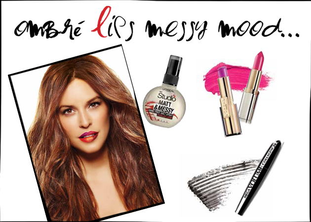 Messy beach hair και ombré χείλη! Ο πιο hot συνδυασμός τώρα και πώς να τον κάνεις! Από την L’Oréal Paris!