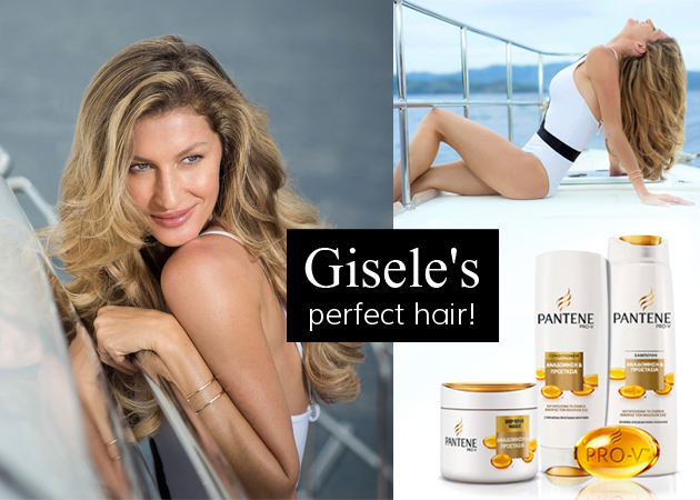 6 tips που εφαρμόζει η Gisele για τέλεια μαλλιά το καλοκαίρι! Plus: Η σειρά Pantene Pro-V που χρησιμοποιεί!