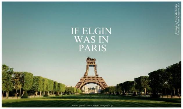 Τι θα συνέβαινε αν ο Έλγιν βρισκόταν στο Παρίσι; Στο Ρίο; Μια καμπάνια για την επιστροφή των Μαρμάρων του Παρθενώνα….