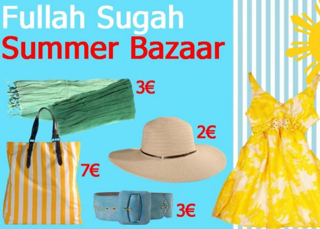 Το καλοκαιρινό Bazaar της Fullah Sugah συνεχίζεται!