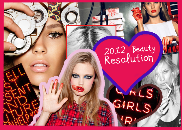 Οι 12 στόχοι ομορφιάς για το 2012! Δίνουμε beauty όρκο ότι θα τους τηρήσουμε!