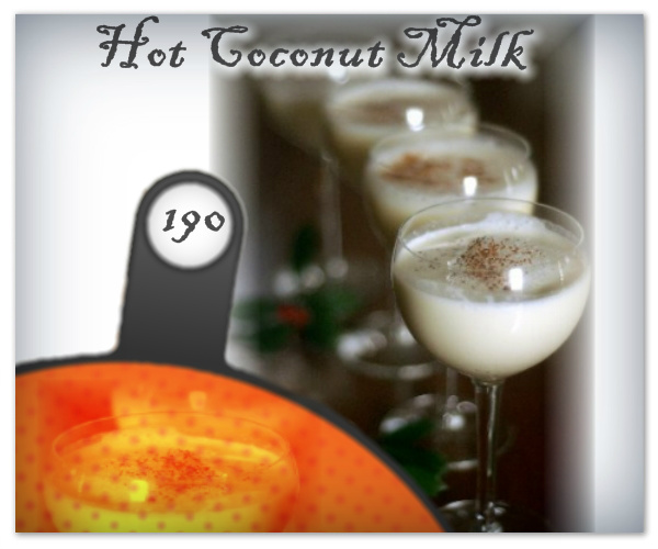 5 | Hot Coconut Milk Punch