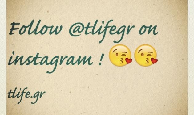 Εσύ ακολούθησες το TLIFE στο Instagram;