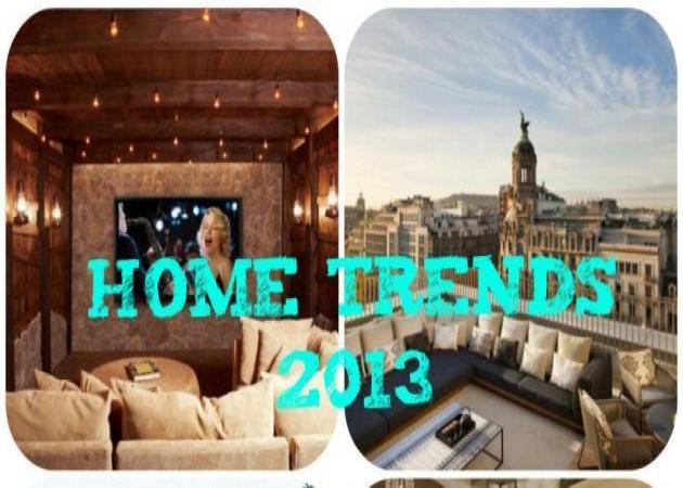Οι τάσεις που κυριαρχούν στα σπίτια για το 2013!