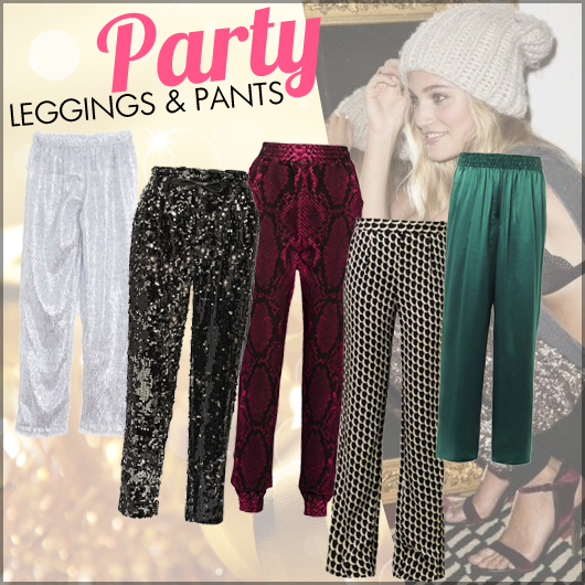 1 | Party leggings & pants