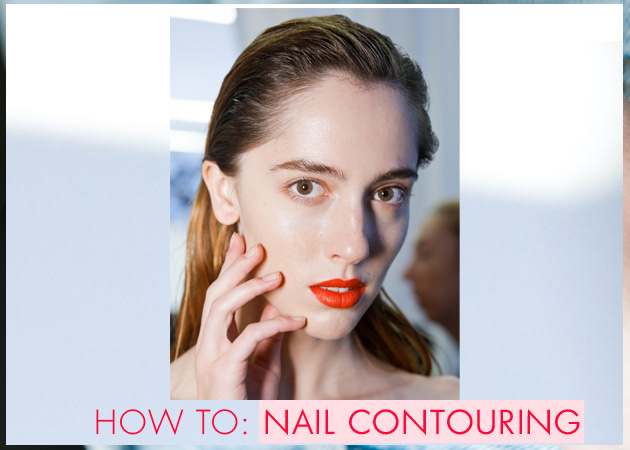 Nail contouring! Η τάση από τις ανοιξιάτικες πασαρέλες που κάνει τα νύχια σου να δείχνουν πιο μακριά!