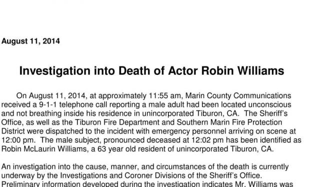 Robin Williams: Το πιστοποιητικό του θανάτου του από την αστυνομία. Όσα είδαν σπίτι του οι αστυνομικοί