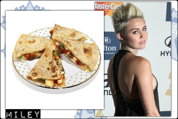 9 | Miley Cyrus - Quesadillas με κοτόπουλο και τυρί