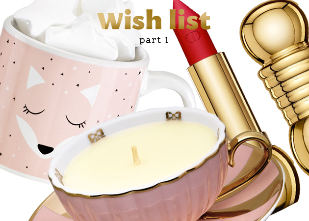 Η πρώτη wish list των Χριστουγέννων! Τα 11 beauty goodies που σημειώσαμε… για αρχή!