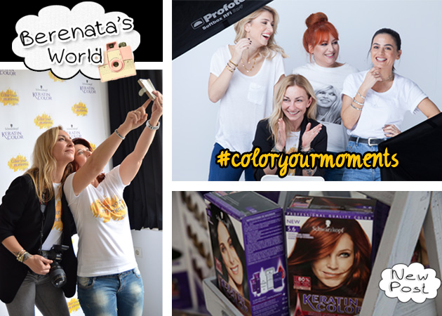 #coloryourmoments! Πώς η βαφή μαλλιών Keratin Color με έκανε να σκέφτομαι εντελώς διαφορετικά!