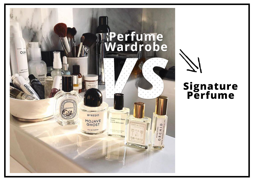 Signature fragrance VS fragrance wardrobe: ποια είναι η σχέση σου με το άρωμά σου;