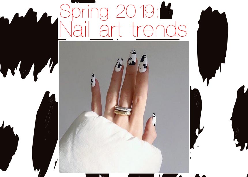 Cow nails και πέντε ακόμη nail art που είναι τεράστια τάση αυτή την άνοιξη!