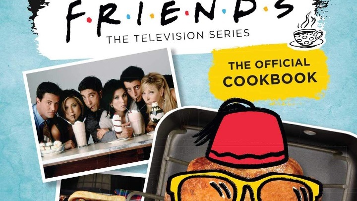 Βιβλίο μαγειρικής εμπνευσμένο από τη σειρά «Friends»!