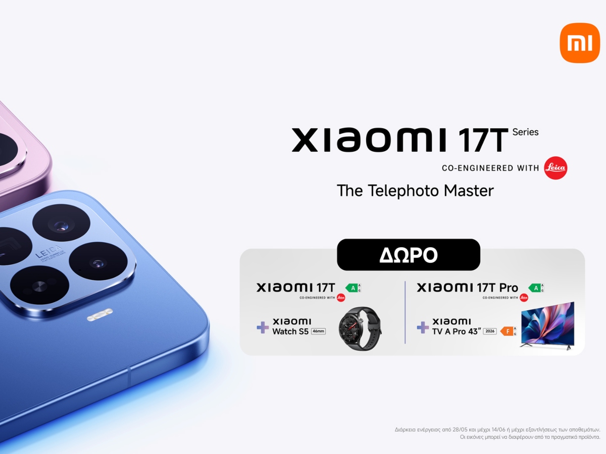 Τα νέα XIAOMI 17T / 17T Pro διαθέσιμα σε COSMOTE TELEKOM και ΓΕΡΜΑΝΟ